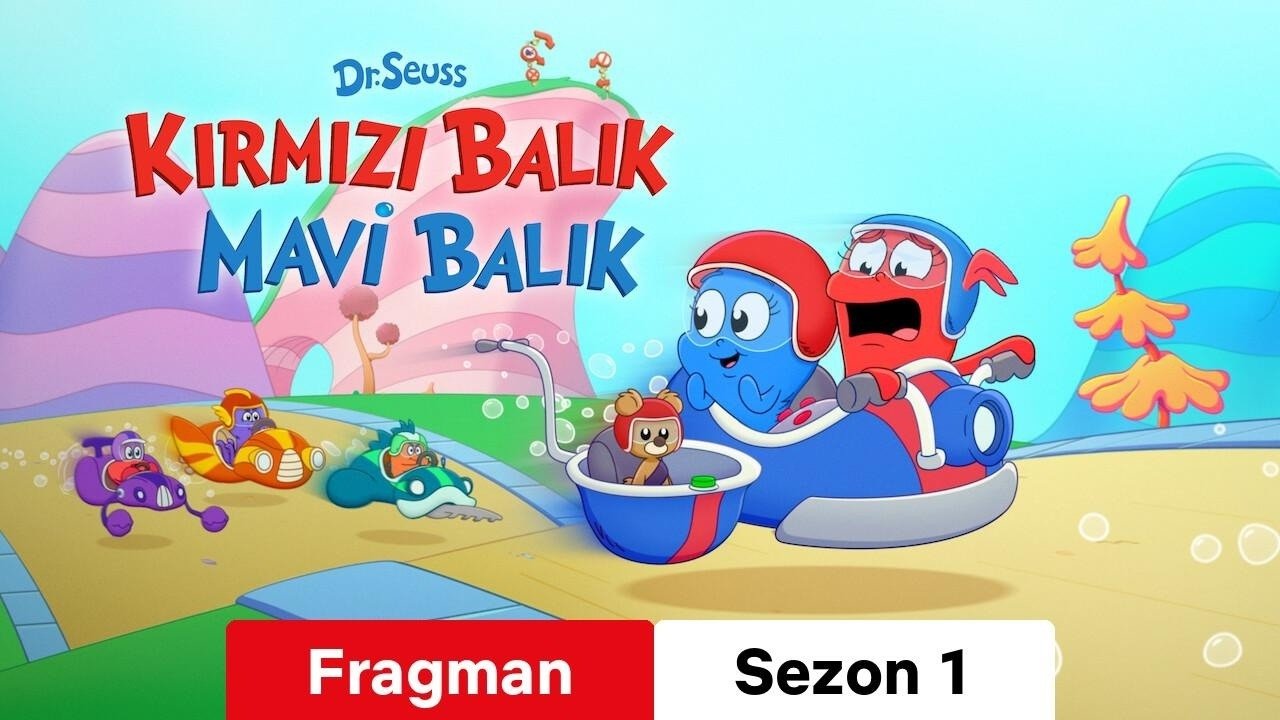 Dr. Seuss: Kırmızı Balık Mavi Balık